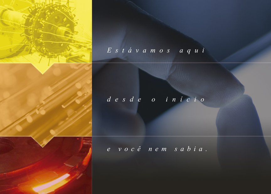 Campanha Primoserv Estávamos aqui desde o início